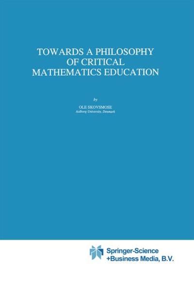 Towards a Philosophy of Critical Mathematics Education Reader